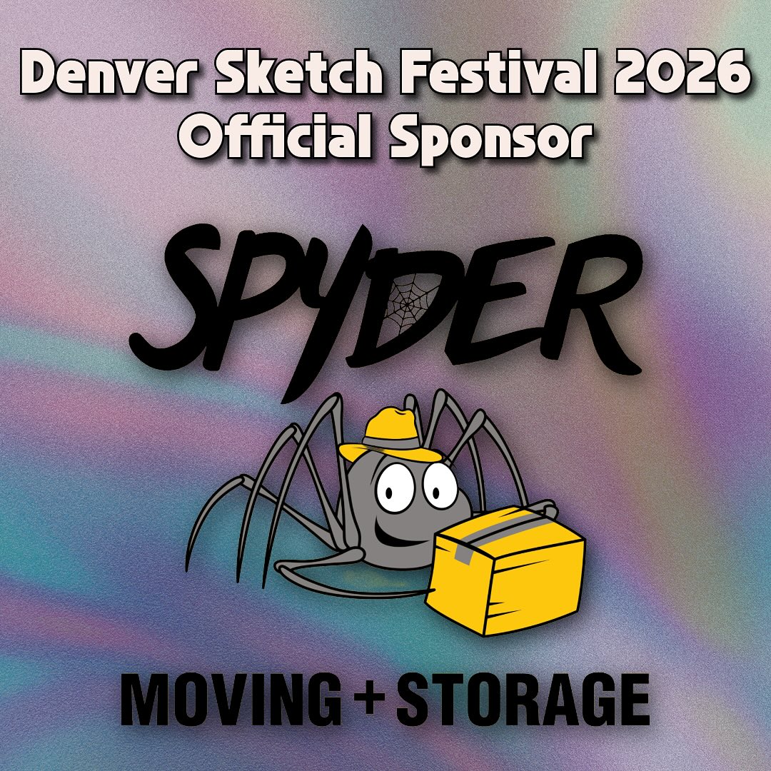 Denver Sketch Festival 2026 graphic naming Spyder Moving and Storage an official sponsor